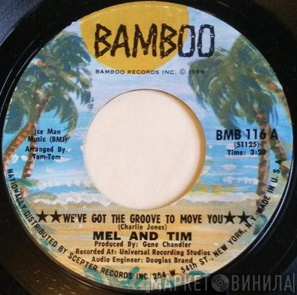 Mel & Tim - We've Got The Groove To Move You