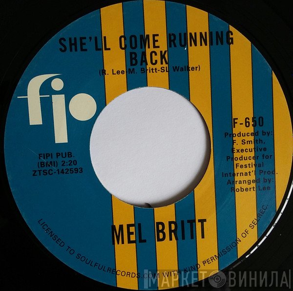 Mel Britt - Love Invented Misery / She'll Come Running Back