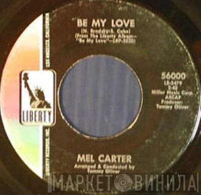 Mel Carter - Be My Love / Look Into My Love