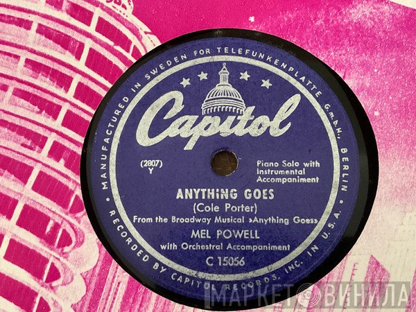 Mel Powell - Anything Goes / That Old Black Again 
