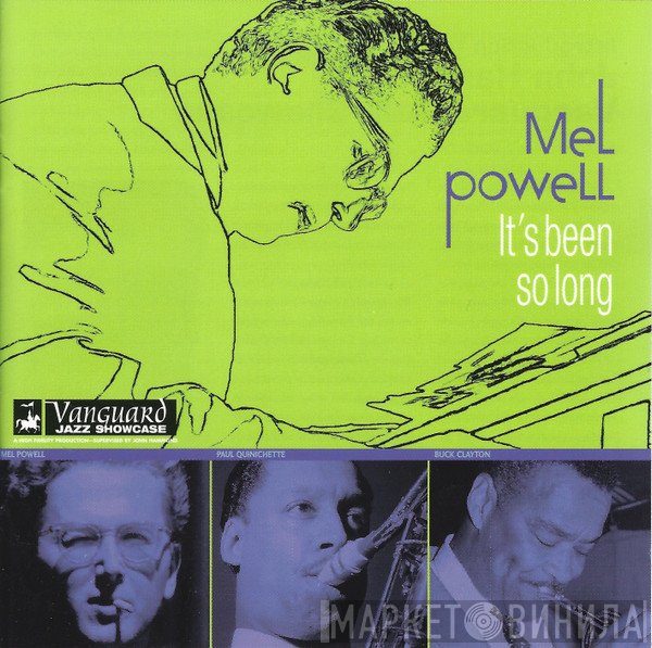 Mel Powell - It's Been So Long