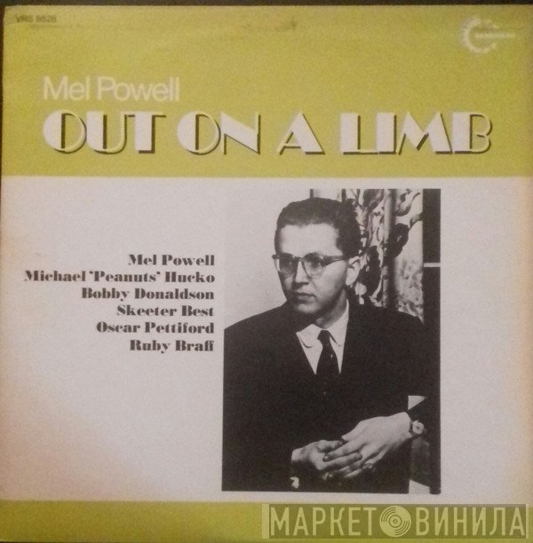 Mel Powell - Out On A Limb