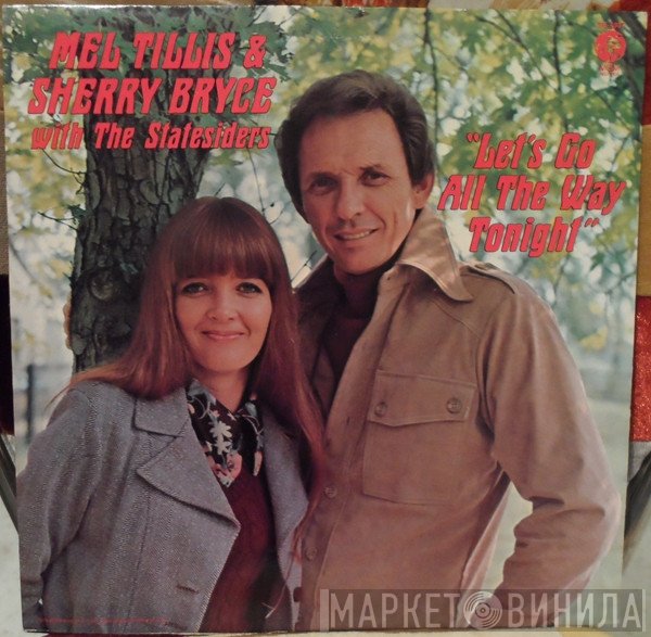 Mel Tillis & Sherry Bryce With The The Statesiders   - Let's Go All The Way Tonight