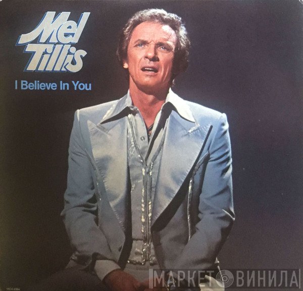 Mel Tillis - I Believe In You