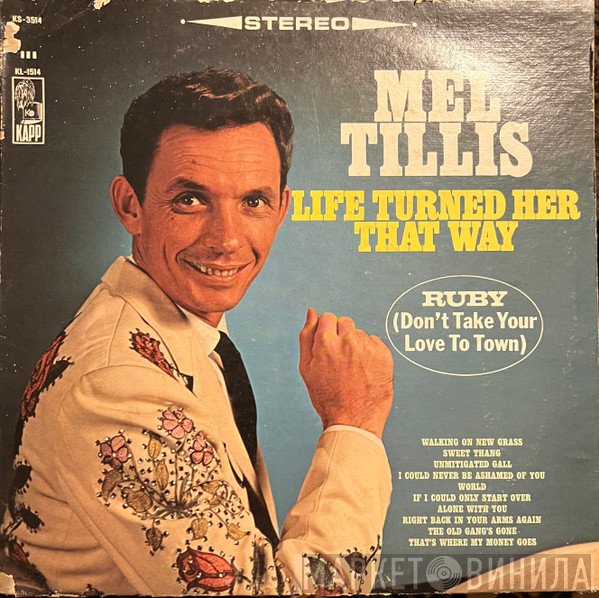 Mel Tillis - Life Turned Her That Way