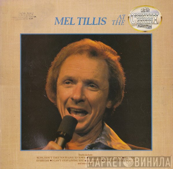 Mel Tillis - Mel Tillis At The Country Store