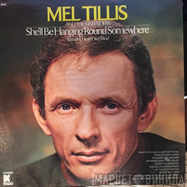 Mel Tillis - She'll Be Hanging 'Round Somewhere