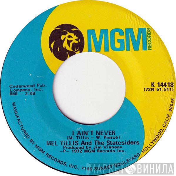 Mel Tillis, The Statesiders  - I Ain't Never