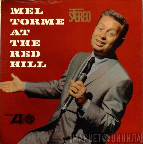 Mel Tormé  - At The Red Hill