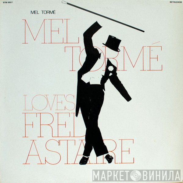 Mel Tormé - Loves Fred Astaire