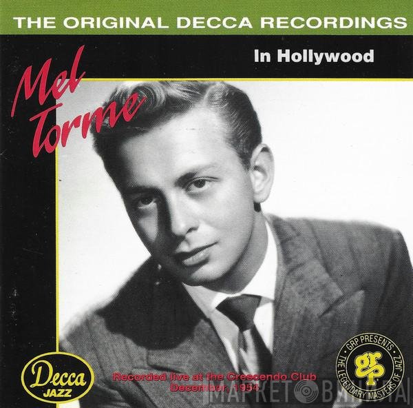 Mel Tormé  - Mel Torme In Hollywood