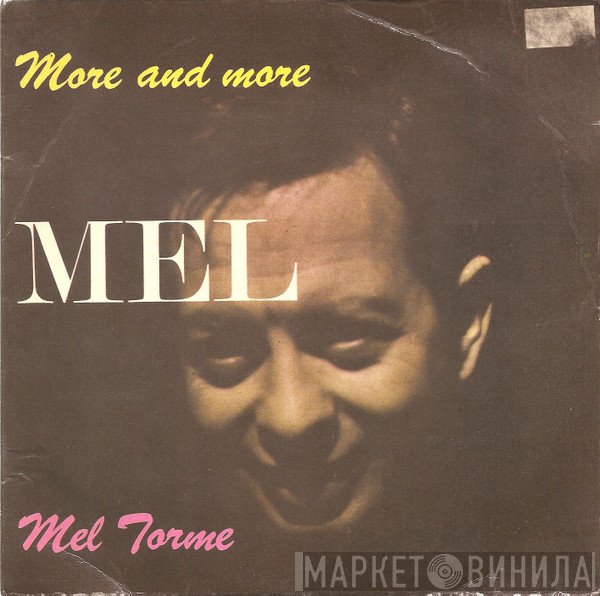 Mel Tormé - More And More: The Fabulous Mel Torme