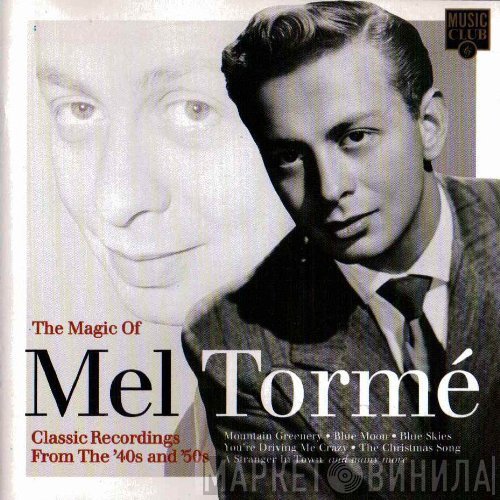 Mel Tormé - The Magic Of Mel Tormé