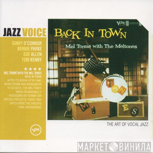 Mel Tormé with The Mel-Tones  - Back In Town