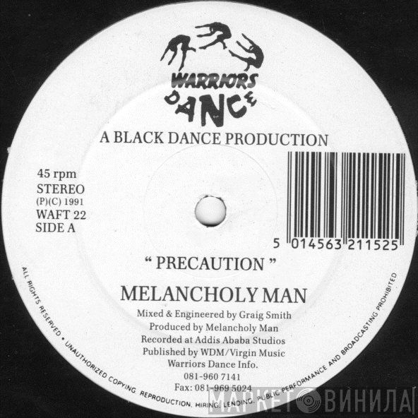 Melancholy Man  - Precaution