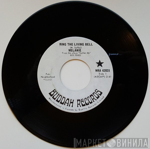 Melanie  - Ring The Living Bell / Railroad
