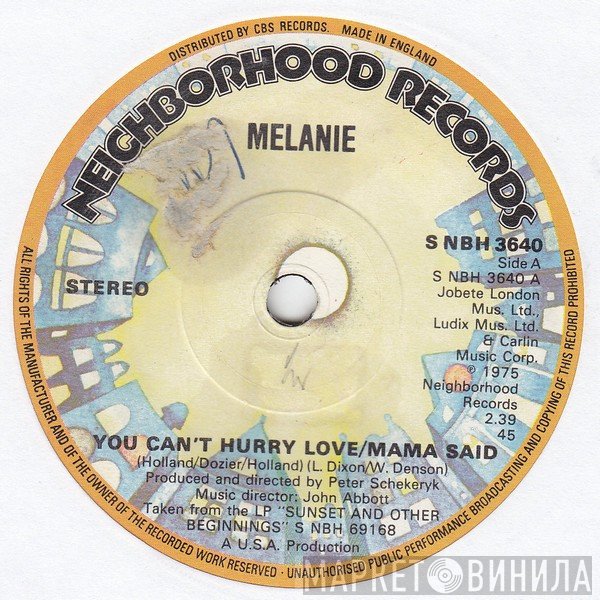 Melanie  - You Can't Hurry Love / Mama Said