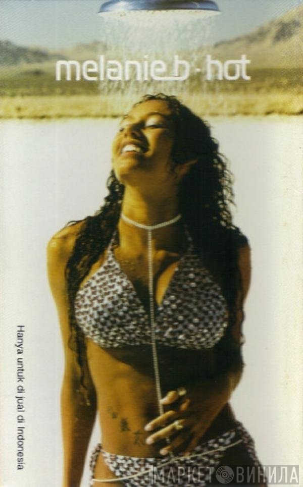 Melanie B  - Hot