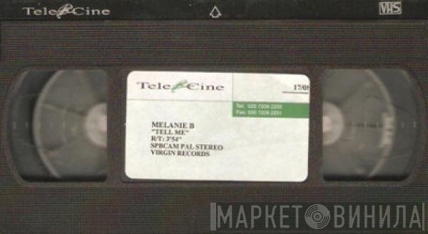 Melanie B  - Tell Me