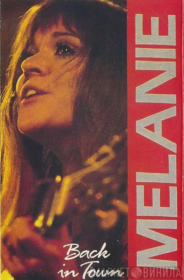 Melanie   - Back In Town