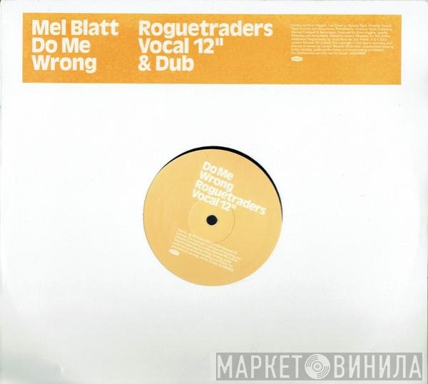 Melanie Blatt - Do Me Wrong