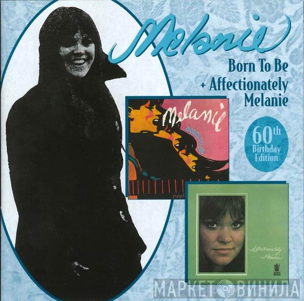 Melanie  - Born To Be + Affectionately Melanie