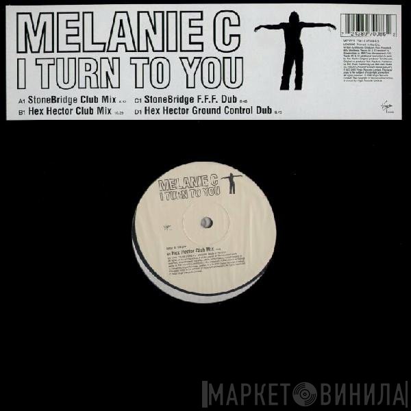 Melanie C - I Turn To You