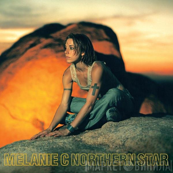 Melanie C  - Northern Star