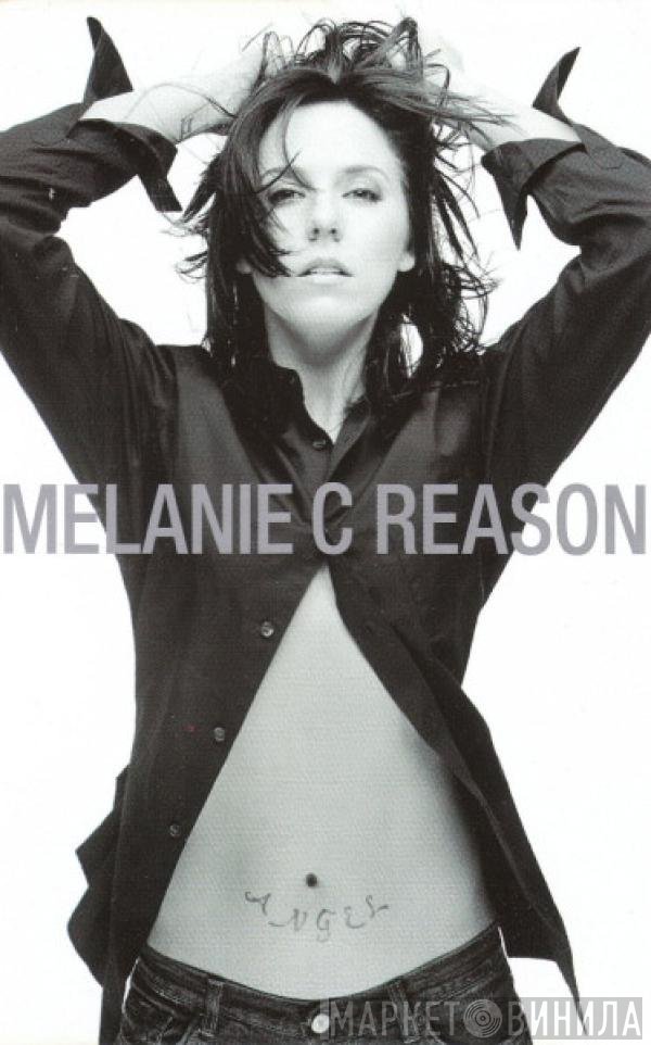 Melanie C  - Reason