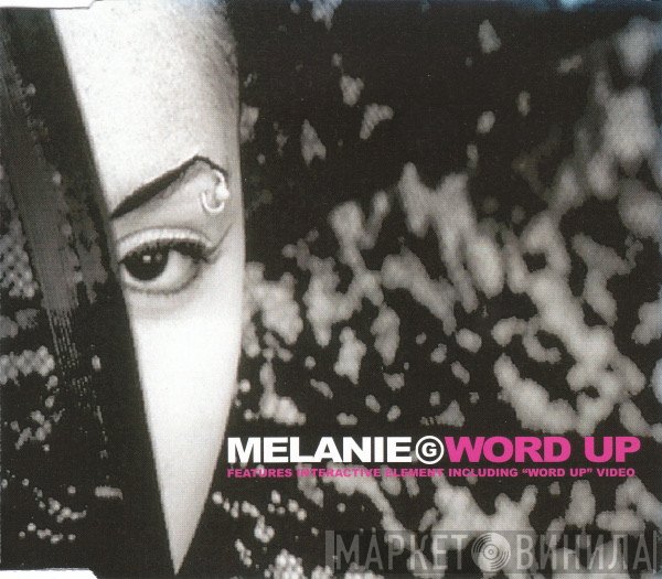 Melanie G  - Word Up