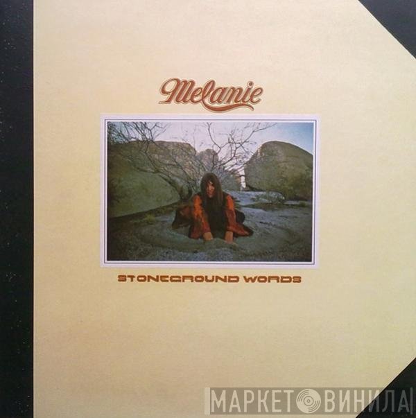 Melanie  - Stoneground Words