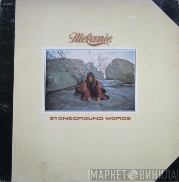 Melanie  - Stoneground Words