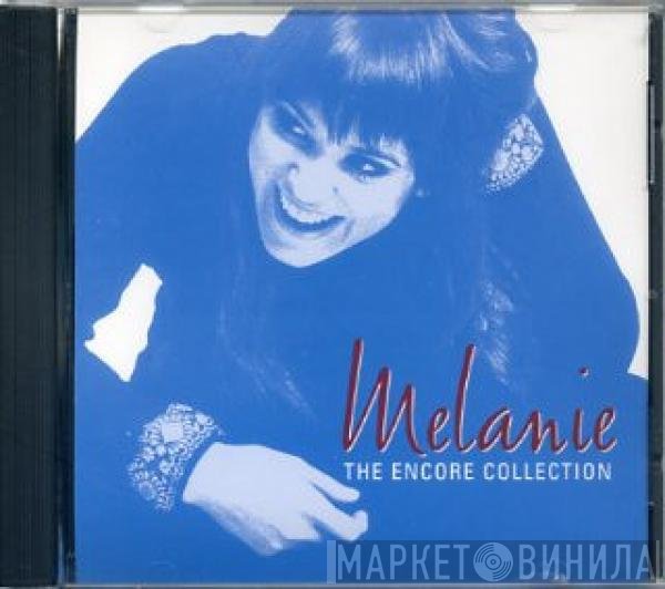 Melanie   - The Encore Collection