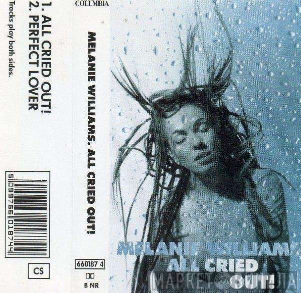 Melanie Williams - All Cried Out!