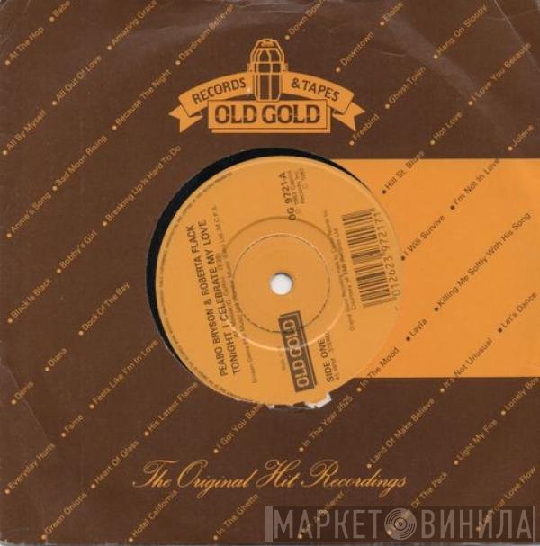 Melba Moore, Roberta Flack, Peabo Bryson - Tonight I Celebrate My Love / Love's Comin' At Ya