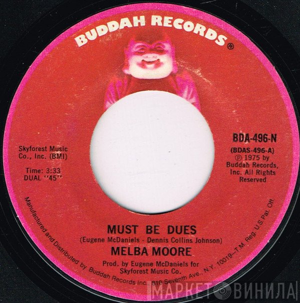 Melba Moore - Must Be Dues / Natural Part Of Everything