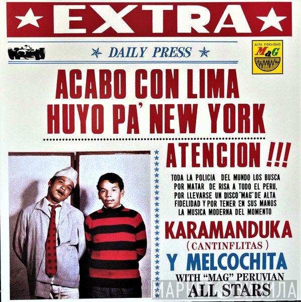 Melcochita, Karamanduka, Pepe Moreno Y Su All Star Band - Acabo Con Lima Huyo Pa' New York