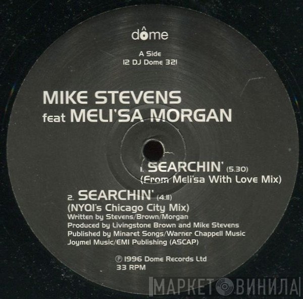 Meli'sa Morgan, Mike Stevens - Searchin'