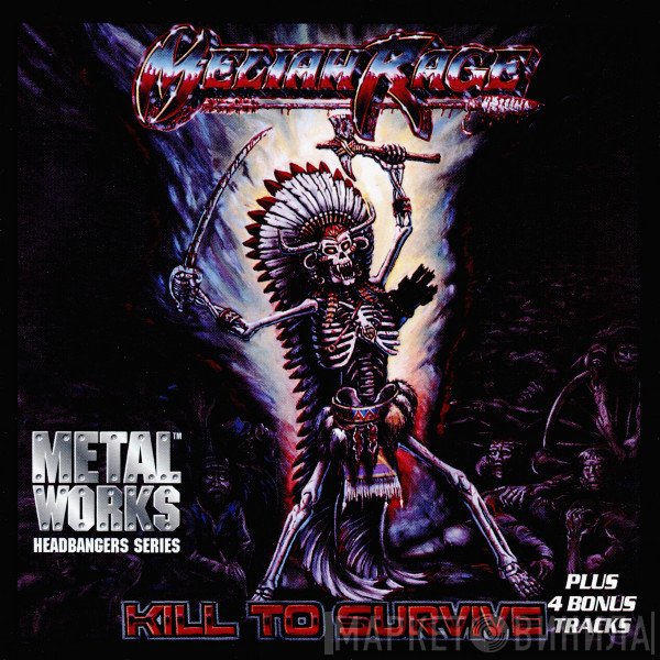 Meliah Rage  - Kill To Survive
