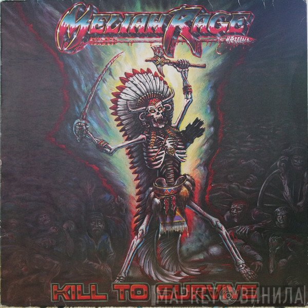 Meliah Rage  - Kill To Survive