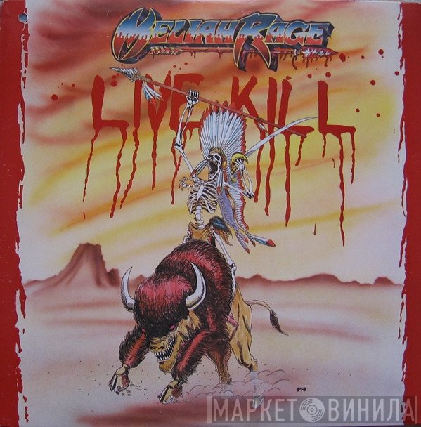 Meliah Rage  - Live Kill