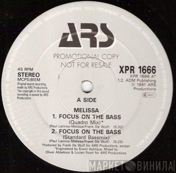 Melissa - Focus On The Bass