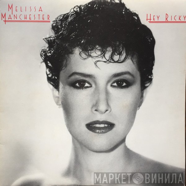 Melissa Manchester  - Hey Ricky
