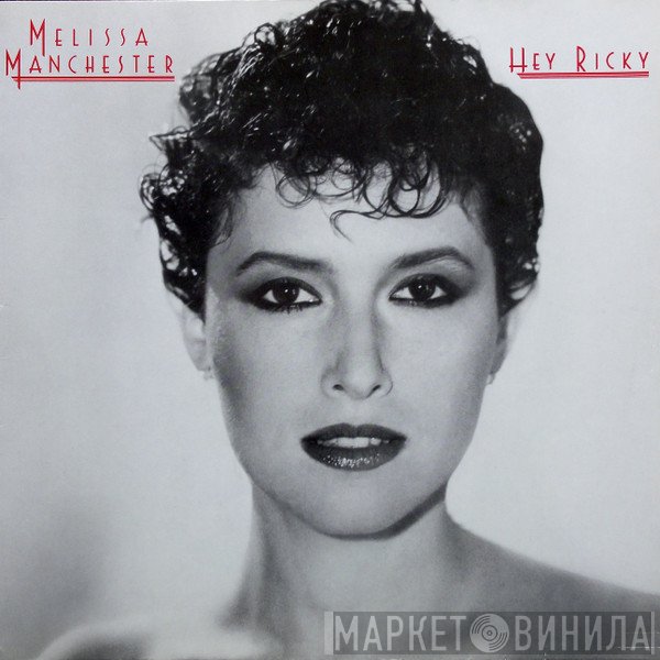 Melissa Manchester  - Hey Ricky