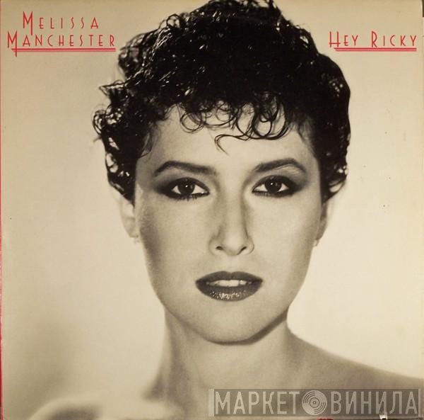 Melissa Manchester  - Hey Ricky