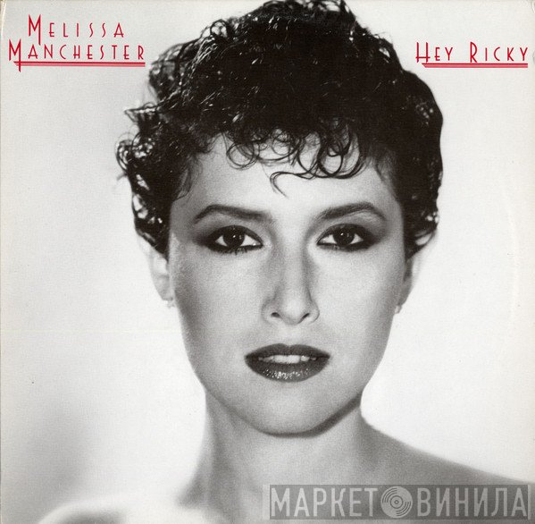 Melissa Manchester  - Hey Ricky