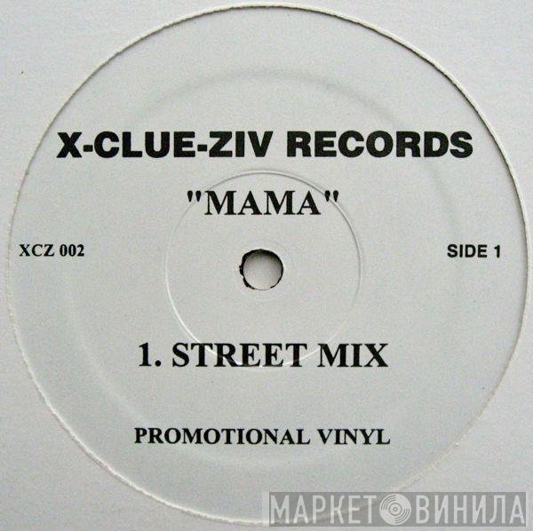 Melle Mel  - Mama