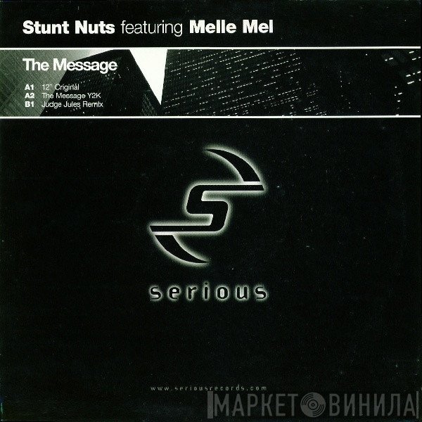 Melle Mel, Stunt Nuts - The Message