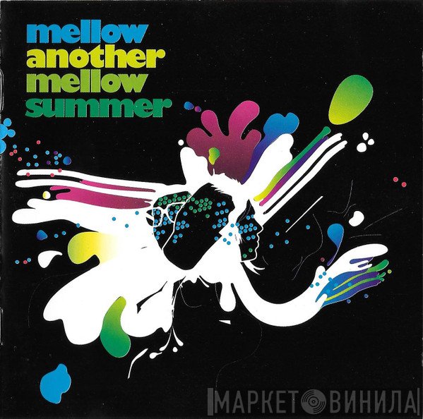 Mellow  - Another Mellow Summer