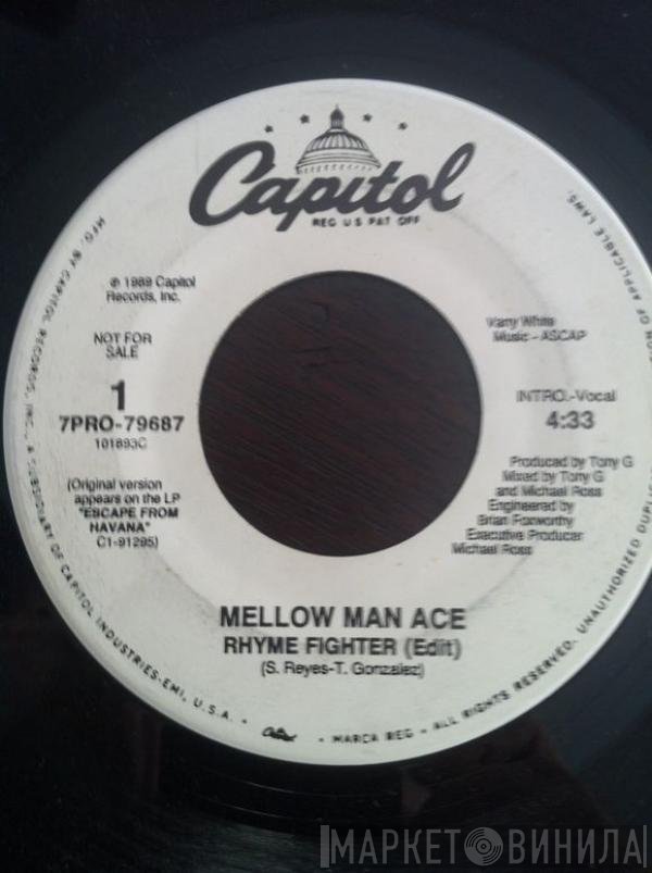Mellow Man Ace  - Rhyme Fighter